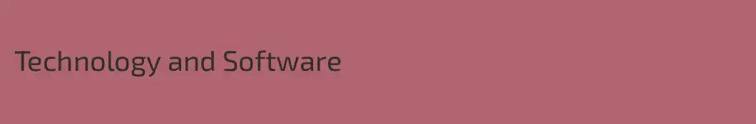Technology and Software